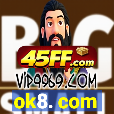ok8. com